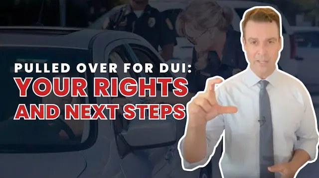 What to Do If Pulled Over for DUI–Arizona DUI Attorney